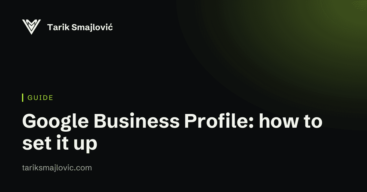 Cover image of the guide: Google Business Profile: how to set it up